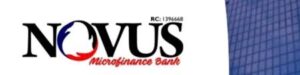 Novus Microfinance Bank Recruitment